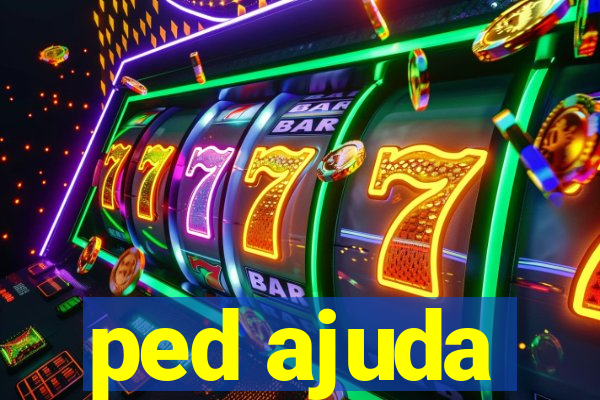 ped ajuda